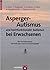 Asperger-Autismus und hochf...