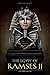The Egypt of Ramses II: Ramses the Great (Ancient Egypt)