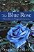 The Blue Rose