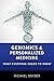Genomics and Personalized Medicine: What Everyone Needs to Know®