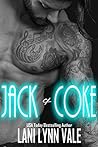 Jack & Coke by Lani Lynn Vale