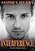 Interference by Sophia Henry