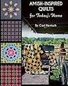 Amish-Inspired Quilts for Today's Home