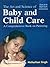 The Art and Science of Baby and Child Care by Meharban Singh