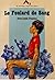 Le Foulard De Sang ;(Suivi De) Grenouille ; (Et De Quelques) Contes Du Pays Perdu