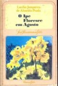 o ipê floresce em agosto