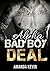 Alpha Bad Boy Deal