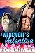 A Werewolf's Valentine (Ups...