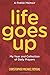 Life Goes Up: My Year and C...