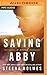 Saving Abby (Forever Abby, 1)