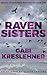 Raven Sisters (Franza Oberwieser, #2)