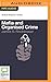 Mafia and Organised Crime (Bolinda Beginner Guides)