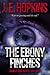 The Ebony Finches: Transition Magic Book 3 (The Transition Magic Series)