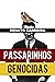 Passarinhos e Genocidas