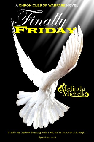 Finally Friday (The Chronicles of Warfare)