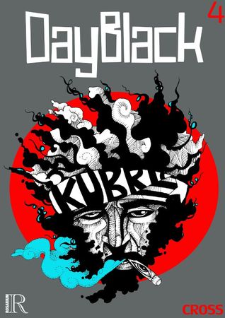 DayBlack #4: Shot in the Ass