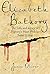 Elizabeth Bathory by James Oliver