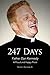 247 Days: Father Dan Kennedy, A Proud and Happy Priest