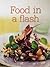 Food in a flash