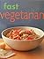 Fast vegetarian