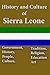 History of Sierra Leone, Culture of Sierra Leone, tourism in Sierra Leone, Republic of Sierra Leone, Sierra Leone: The hidden history of on Sierra Leone, find out offline information on Sierra Leones