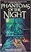 Phantoms of the Night by Richard Gilliam