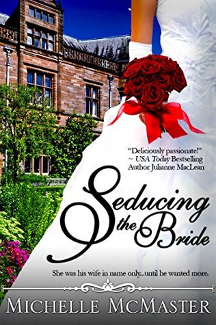 Seducing the Bride (Brides of Mayfair Series Book 1)