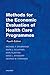 Methods for the Economic Evaluation of Health Care Programmes (Oxford Medical Publications)