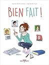 Bien fait ! by Sophie de Villenoisy