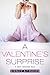A Valentine's Surprise (Vol...