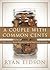 A Couple with Common Cents