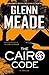 The Cairo Code by Glenn Meade
