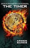 The Timer by Arden Banks