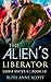 The Alien's Liberator (Uoria Mates II, #10)