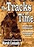 The Tracks of Time by Marsh Cassady