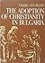 The Adoption of Christianity in Bulgaria