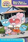 Once Upon a Time in Elmore: The Story Behind the Watterson House (The Amazing World of Gumball)