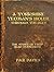 A Yorkshire Yeoman's House Through The Ages: The Story of Field Head, Dodworth