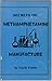 Secrets of Methamphetamine ...