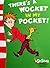 There's a Wocket in My Pocket!