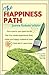 The Happiness Path: Your Mind is Your Paintbrush