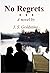 No Regrets