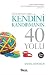 Dini Konularda Kendini Kandirmanin 40 Yolu