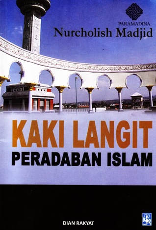 Kaki Langit Peradaban Islam