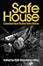 Safe House by Ellah Wakatama Allfrey