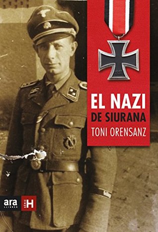 El nazi de Siurana (Kindle Edition)