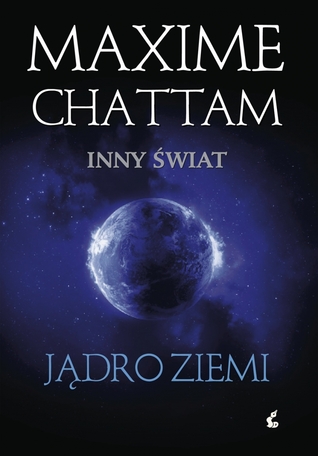 Jądro Ziemi (Inny Świat, #3)