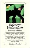 Erlesene Verbrechen. Kriminalgeschichten Erlesene Verbrechen. Kriminalgeschichten