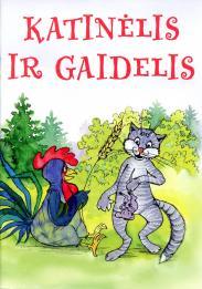 Katinėlis ir gaidelis