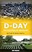 D-Day - The Invasion of Nor...